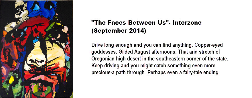 “The Faces Between Us” — Interzone (September 2014)